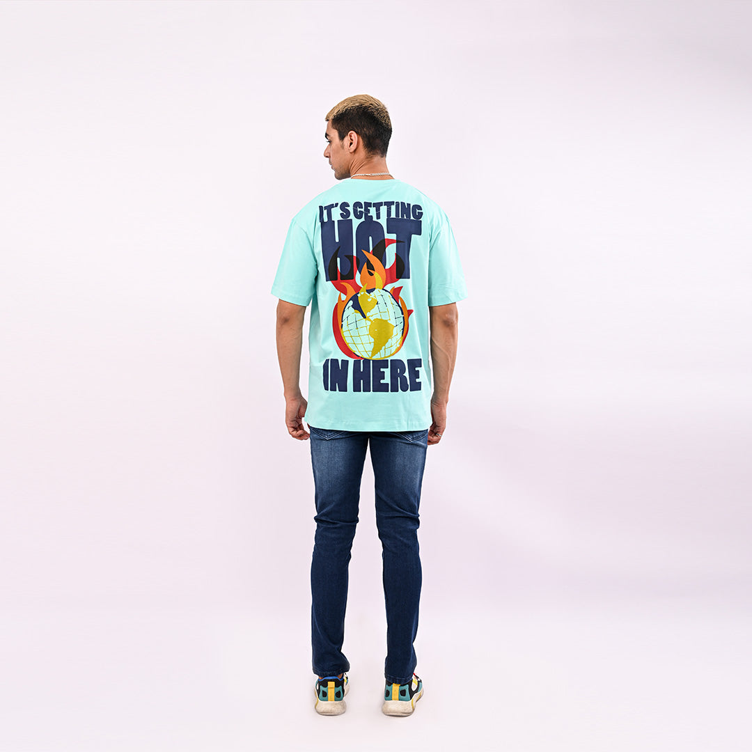 Its Getting Hot Oversized T Shirt